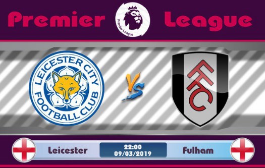 Video Leicester City VS Fulham 9 3 2019 Highlight, Video tổng hợp trấn đấu Leicester City VS Fulham (9 3 2019)